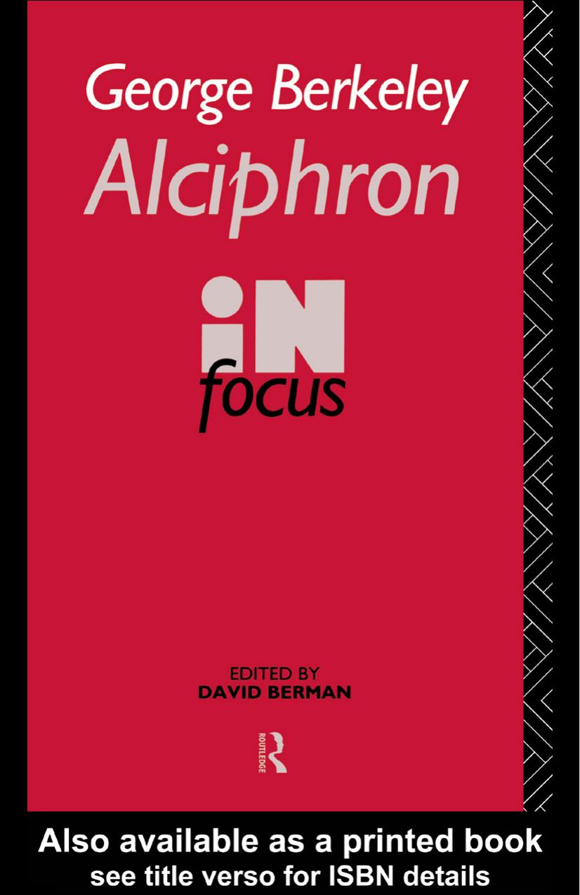 George Berkeley: Alciphron, or The Minute Philosopher in Focus