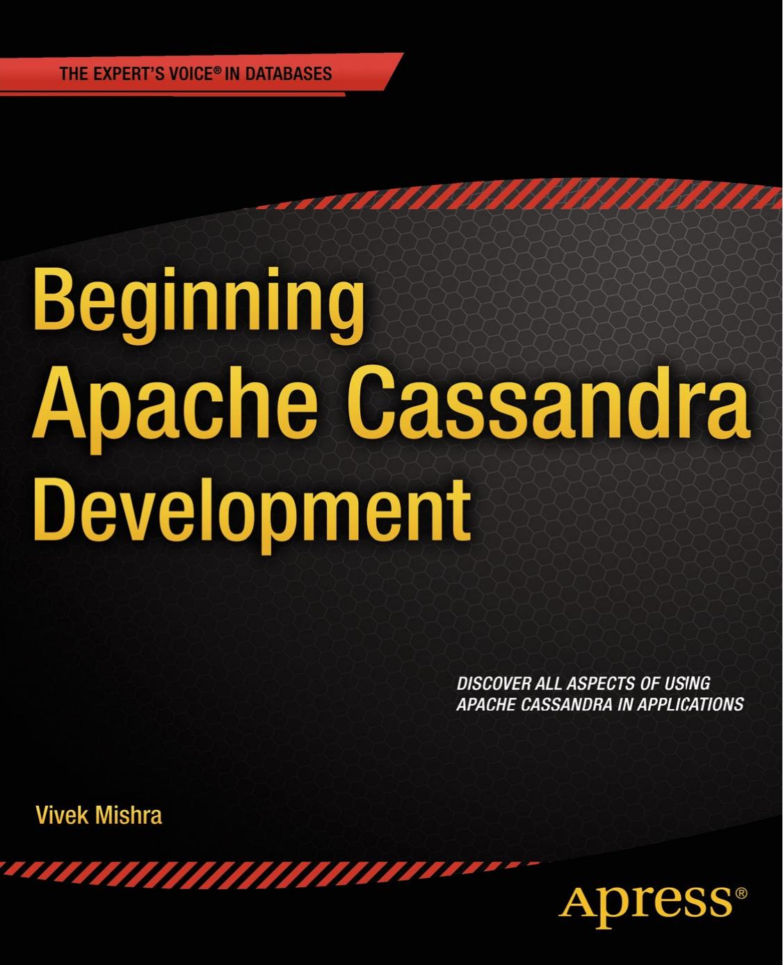 Mishra - Beginning Apache Cassandra Develo