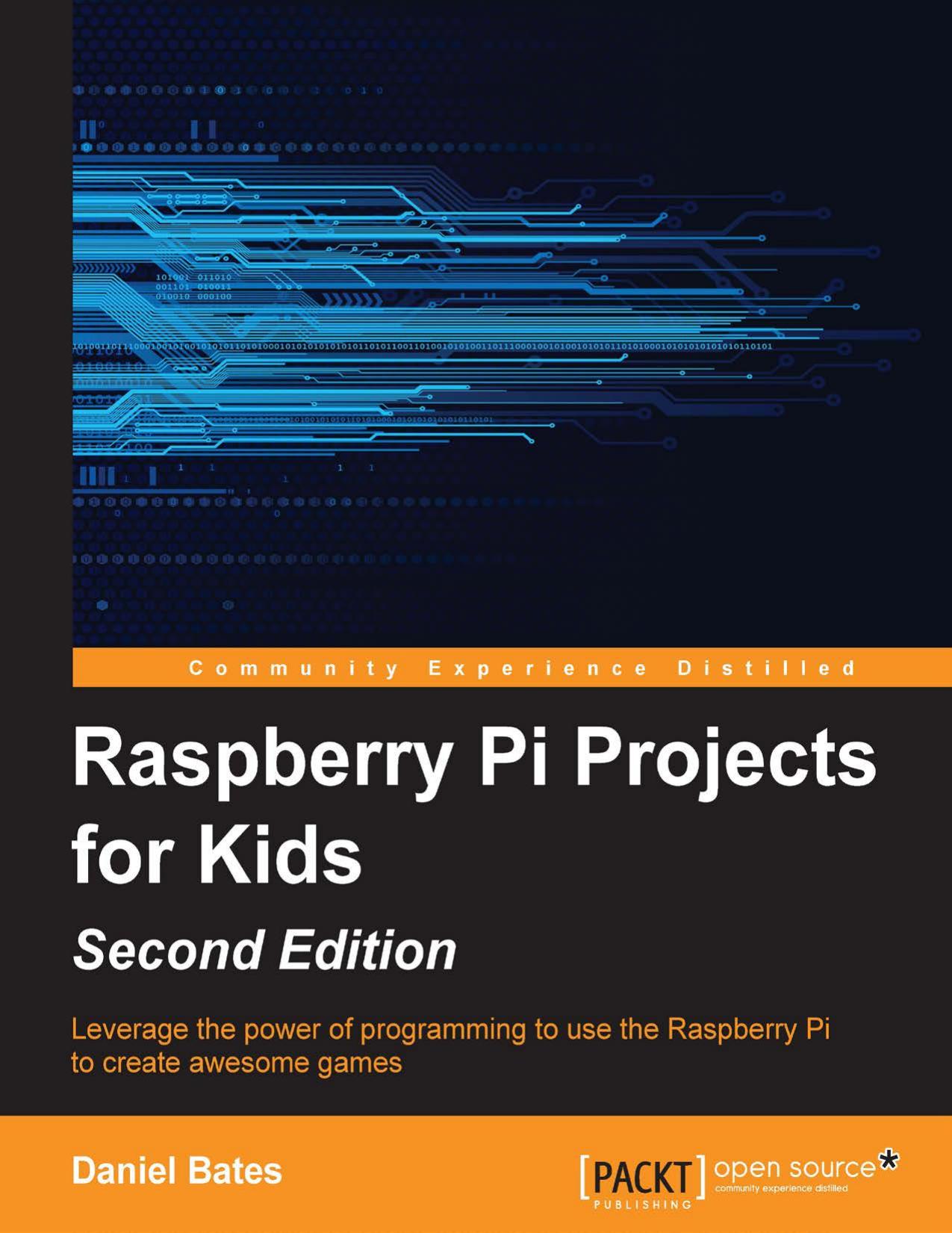 Bates - Raspberry Pi. Projects for Kids, 2