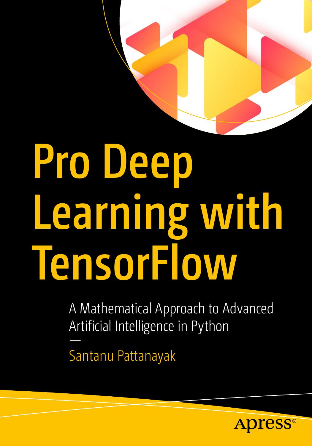 Pattanayak - Pro Deep Learning With Tensor