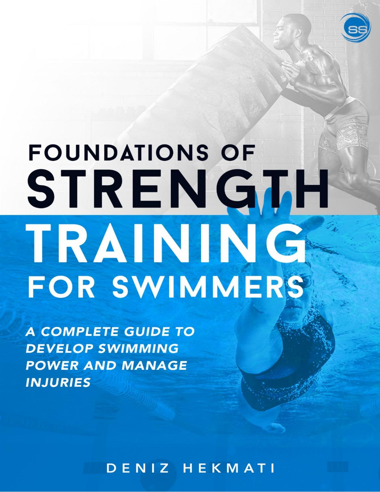 Foundations of Strength Training for Swimm