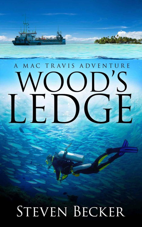 Wood's Ledge (Mac Travis Adventure Thrillers)