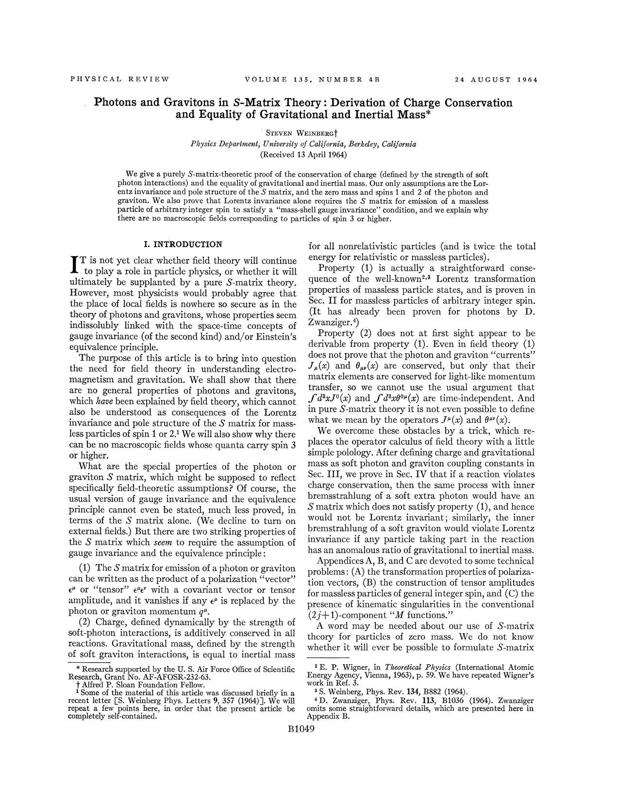 Photons and Gravitons in S-Matrix Theory: Derivation of Charge Conservation and Equality of Gravitational and Inertial Mass