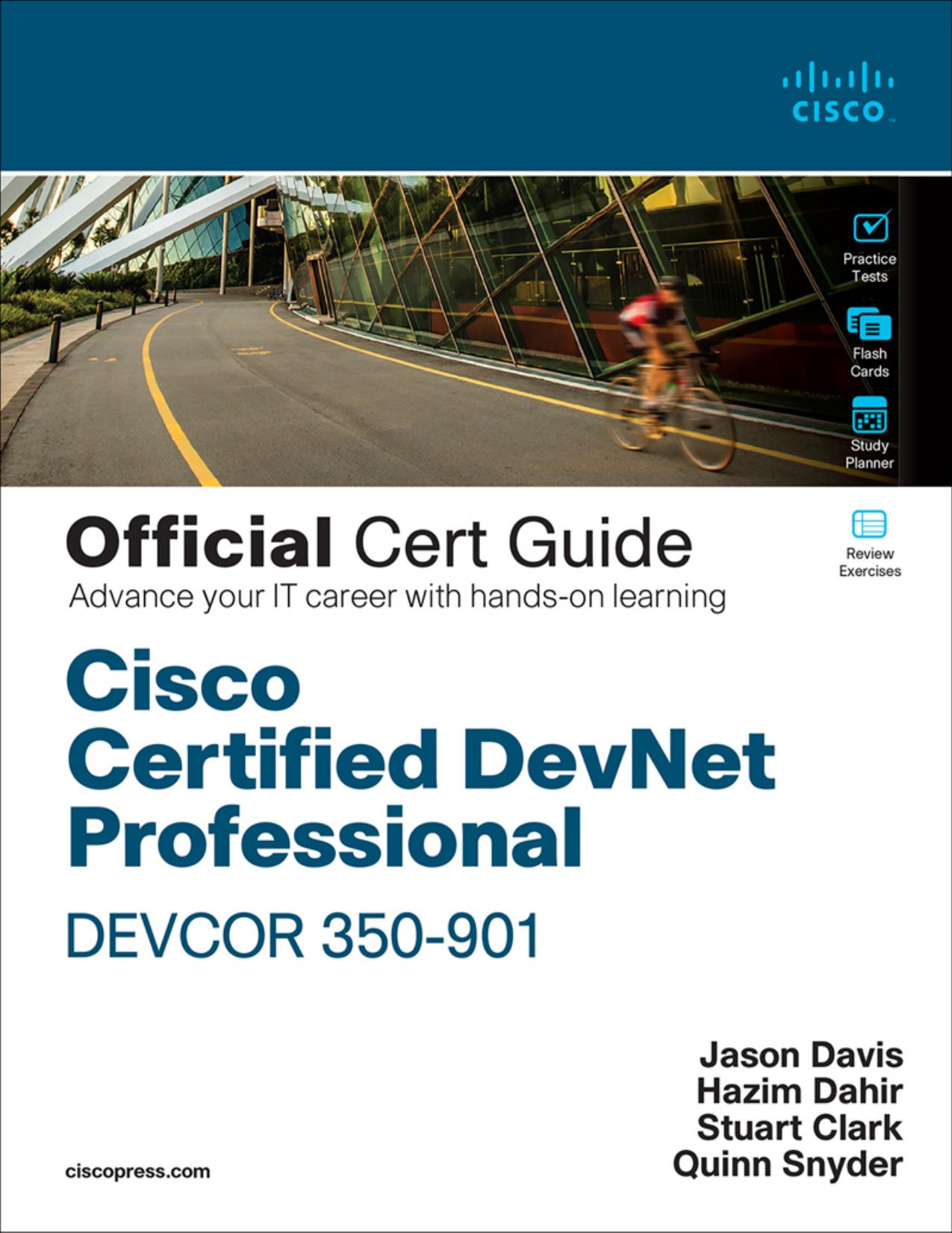 Cisco Certified DevNet Professional DEVCOR 350-901 Official Cert Guide