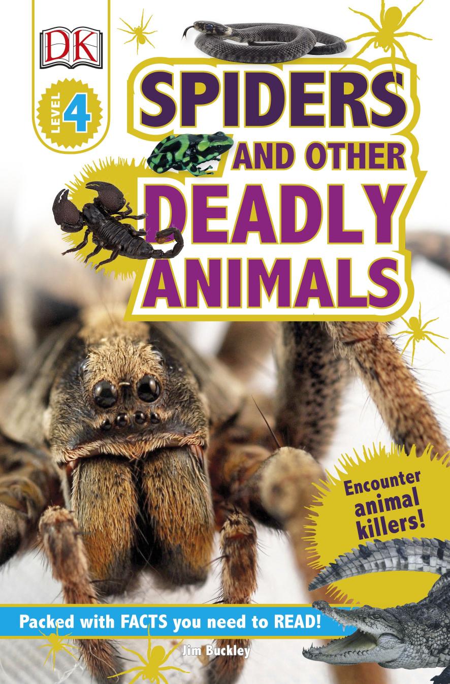 Spiders and Other Deadly Animals