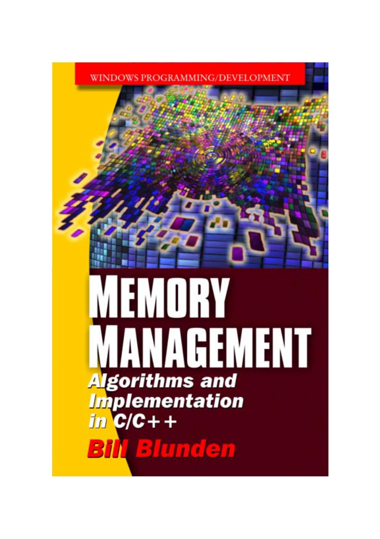 Blunden - Memory Management. Algorithms An