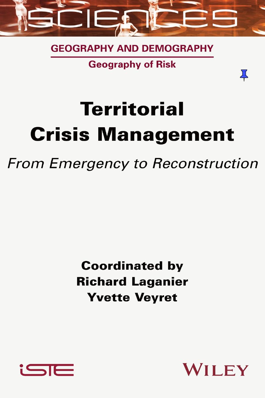 Territorial Crisis Management: From Emergency to Reconstruction