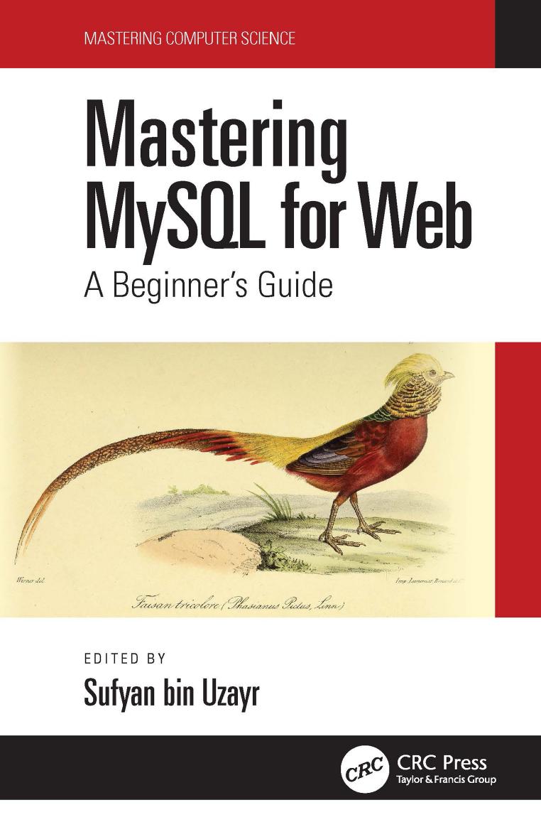 Mastering MySQL for the Web; A Beginner’s Guide