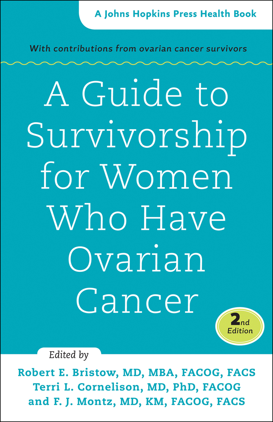 A Guide to Survivorship for Women Who Have Ovarian Cancer