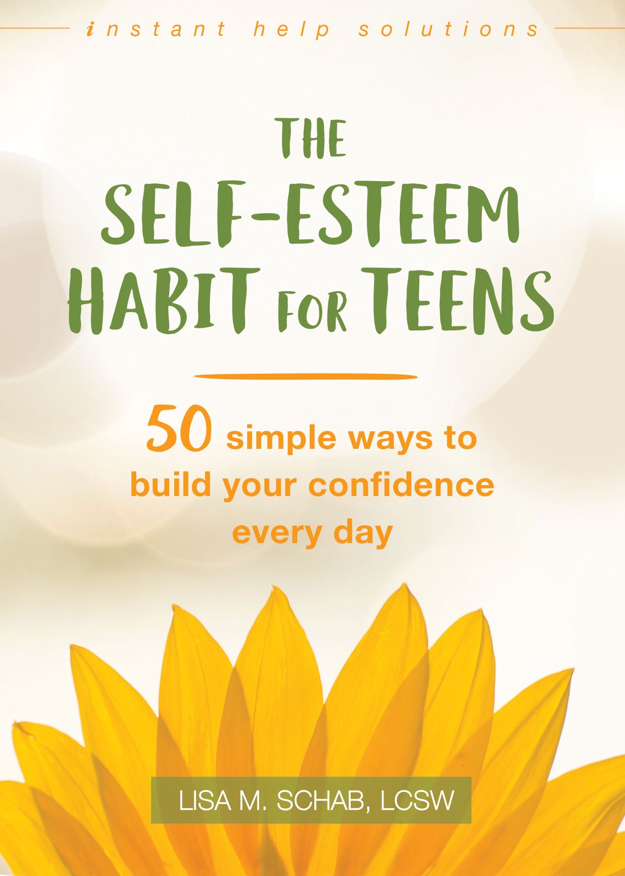 The Self-Esteem Habit for Teens