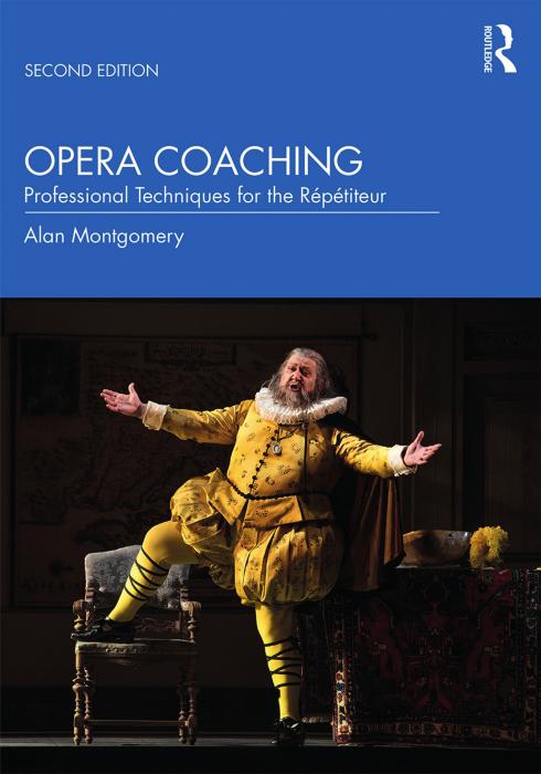 Opera Coaching; Professional Techniques for the R﻿é﻿p﻿é﻿titeur