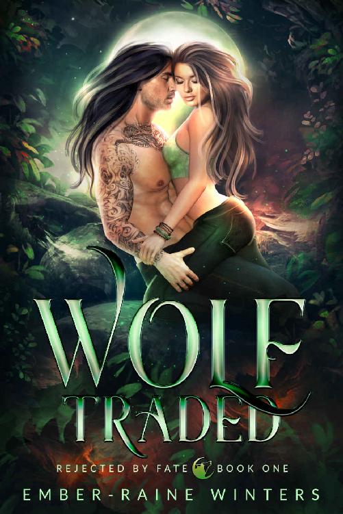 Wolf Traded (Rejected by Fate Book 1)