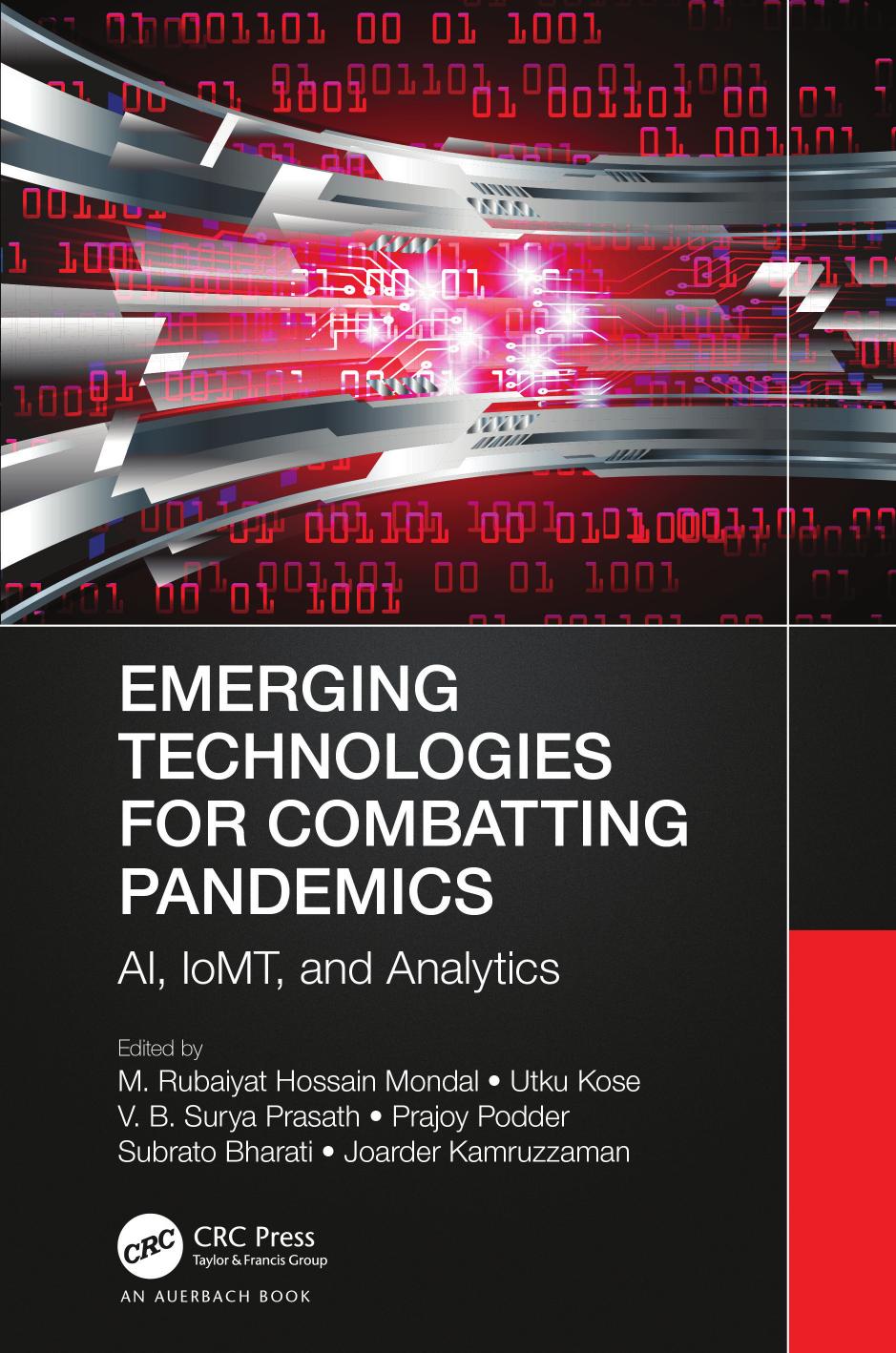 Emerging Technologies for Combatting Pandemics; AI, IoMT, and Analytics