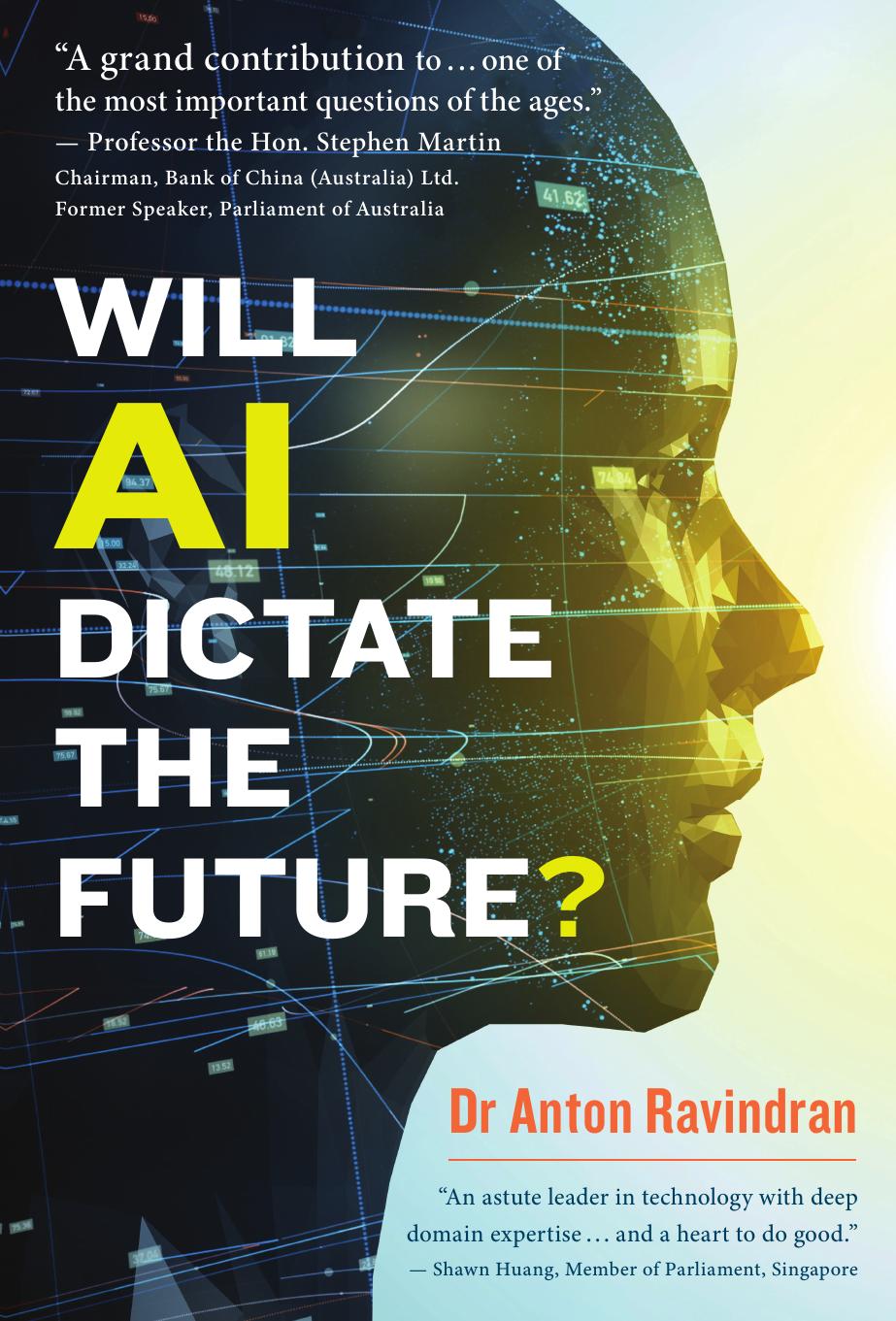 Will AI Dictate the Future?