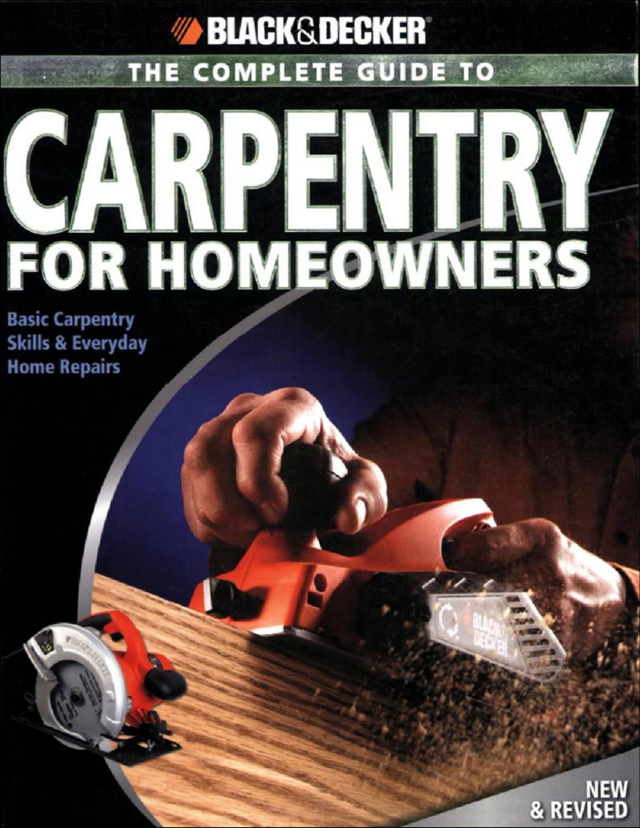 The Complete Guide to Carpentry for Homeowners