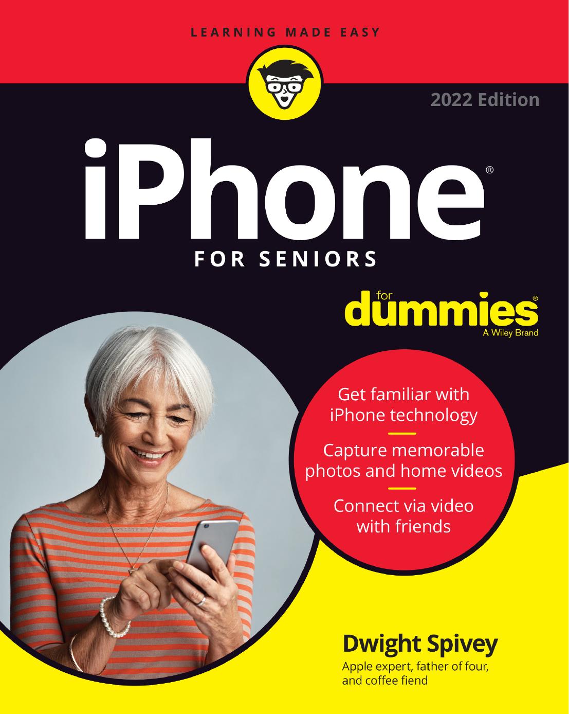 iPhone® For Seniors For Dummies®, 2022 Edition