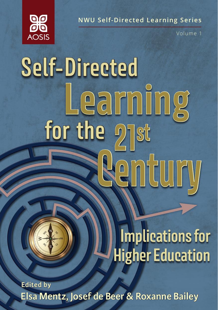 Self-directed learning for the 21st centur