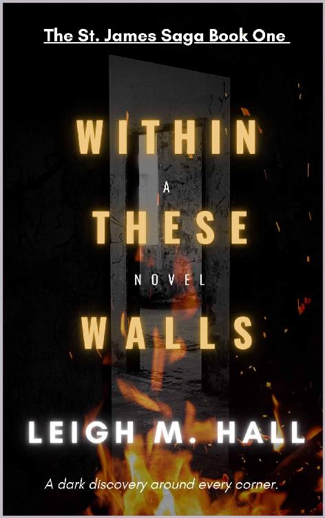 Within These Walls (The St. James Saga Book 1)