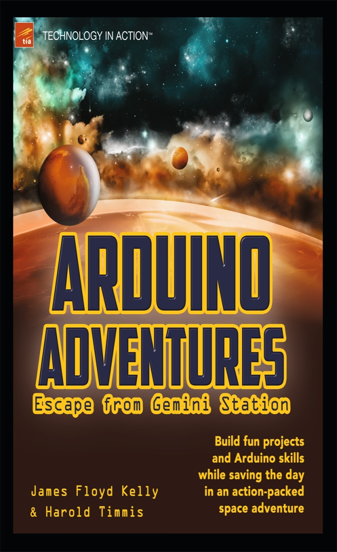 Arduino Adventures: Escape From Gemini Station