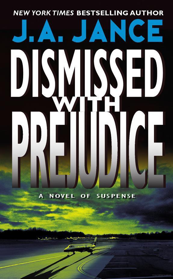 Dismissed With Prejudice (9780061760631)