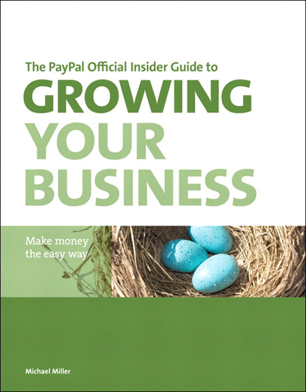 The PayPal Official Insider Guide to Growing Your Business (Bruno Matricciano's Library)