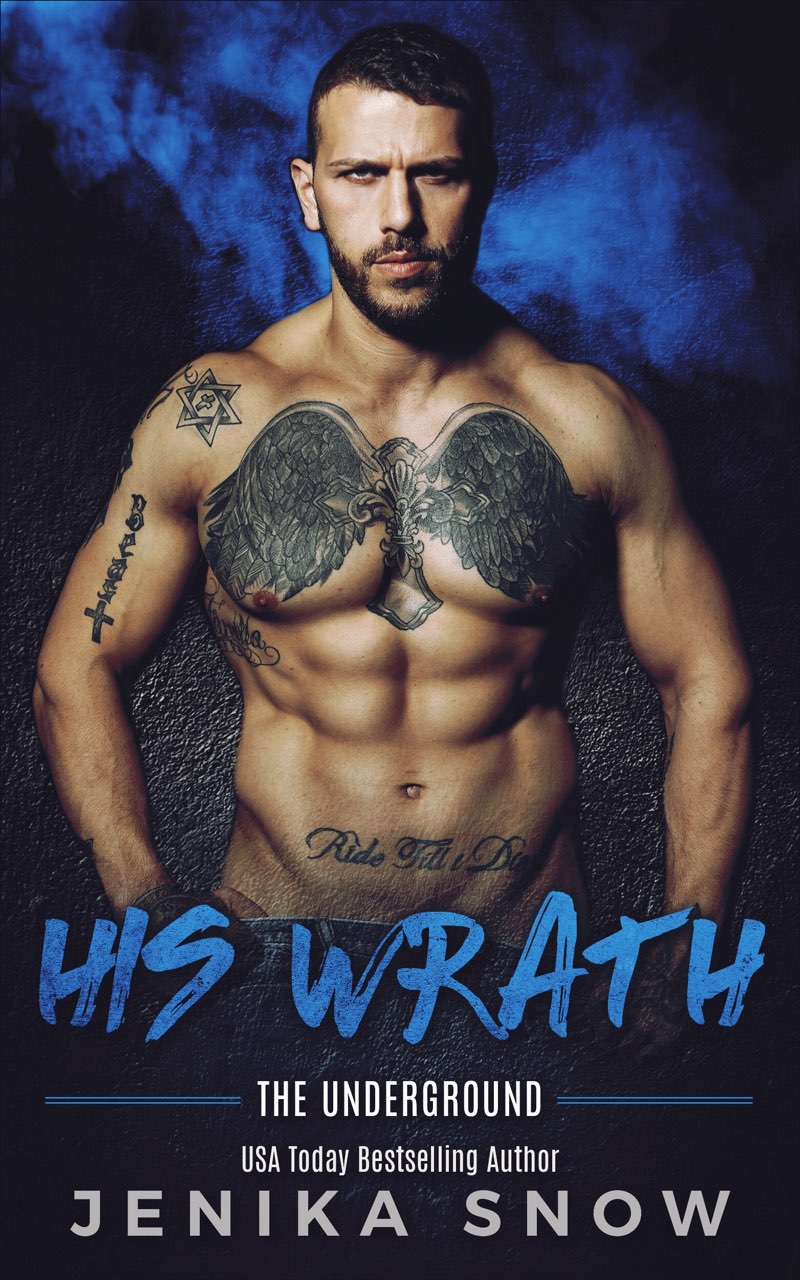 His Wrath: Underground, 2