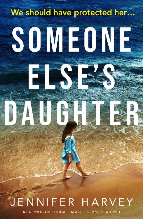 Someone Else's Daughter: A gripping emotional page turner with a twist