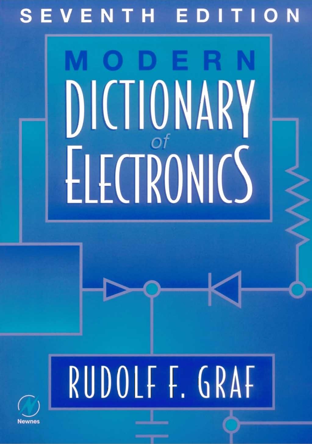 Seventh Edition Modern Dictionary of Electronics