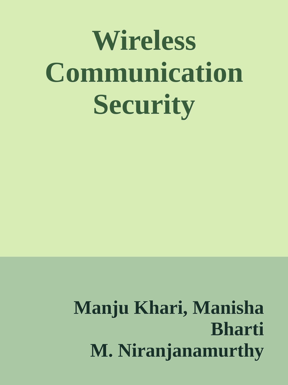 Wireless Communication Security