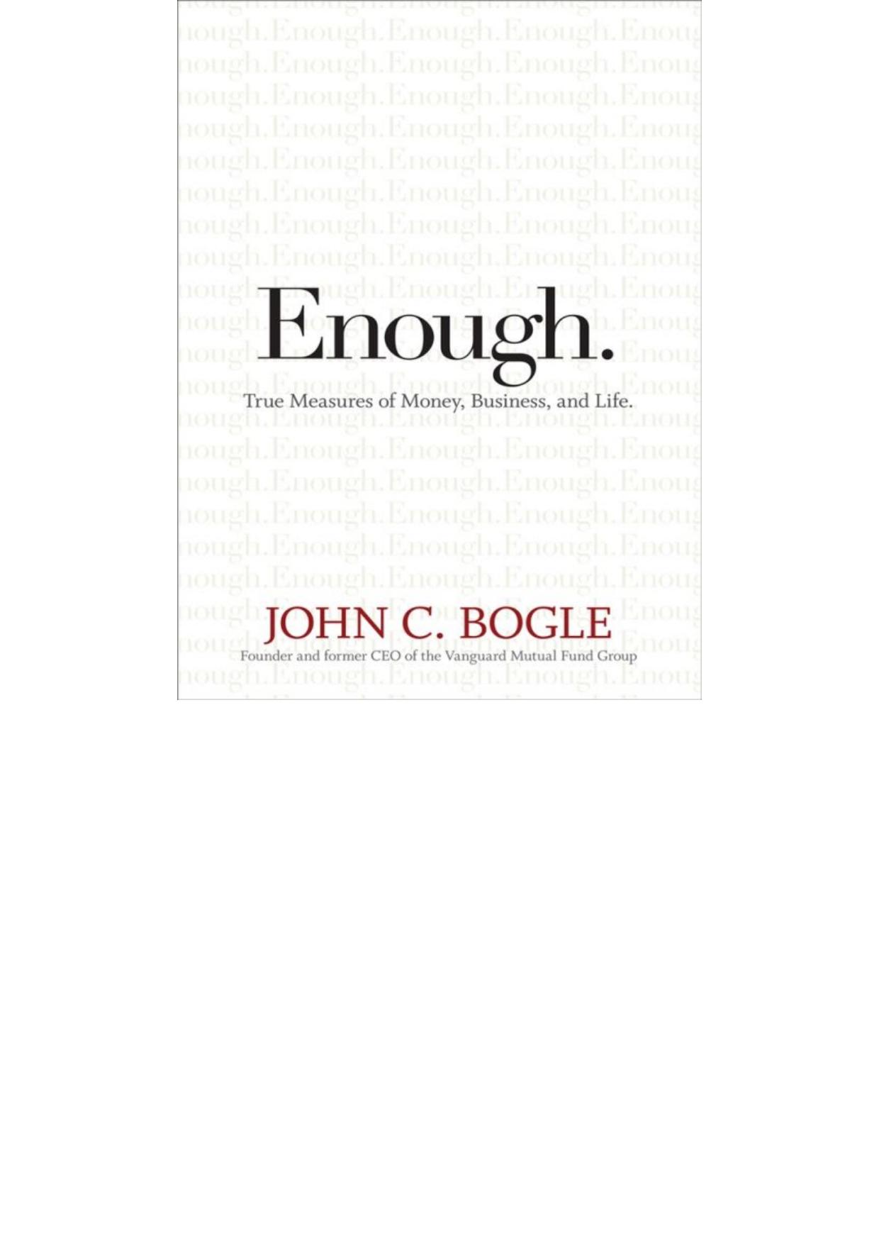 Enough: True Measures of Money, Business, and Life