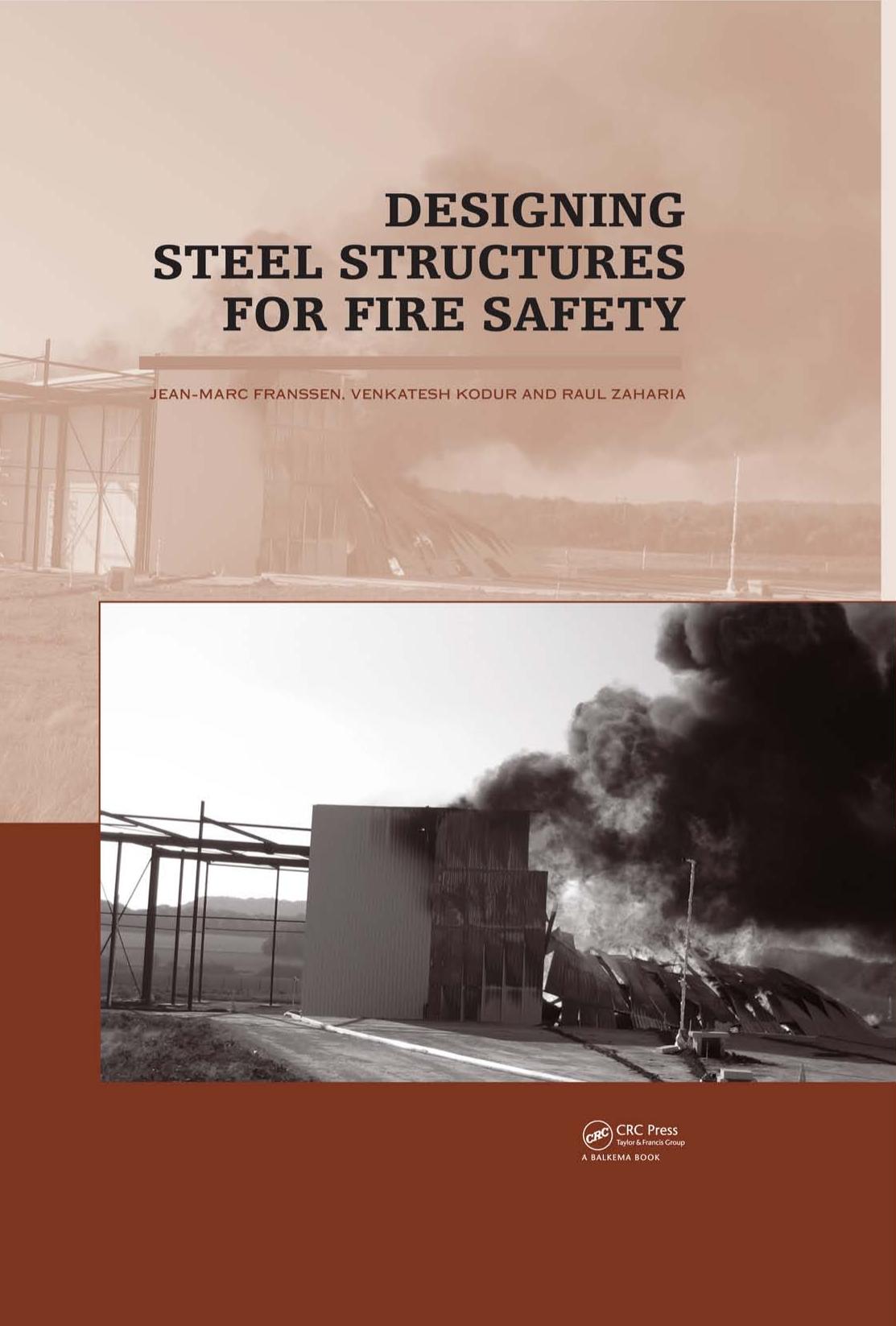 Designing Steel Structures for Fire Safety 2009