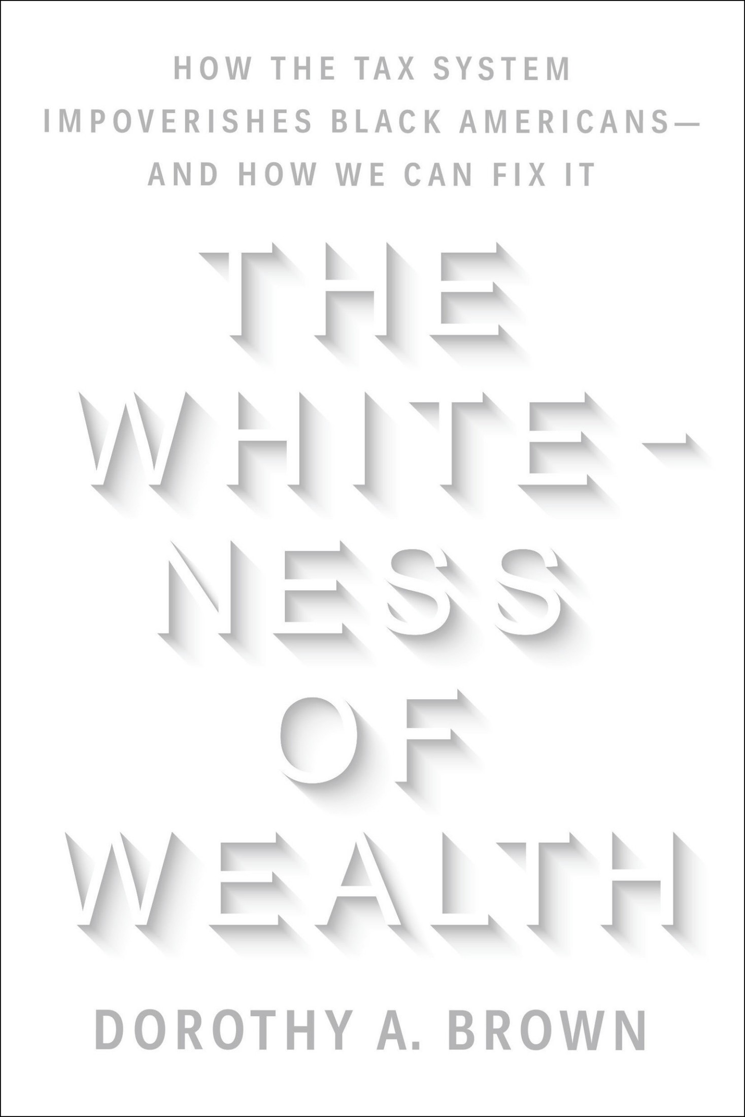 The Whiteness of Wealth