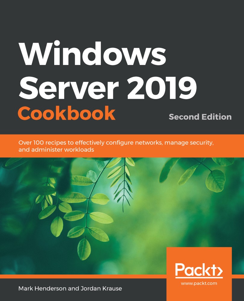 Windows Server 2019 Cookbook Second Edition