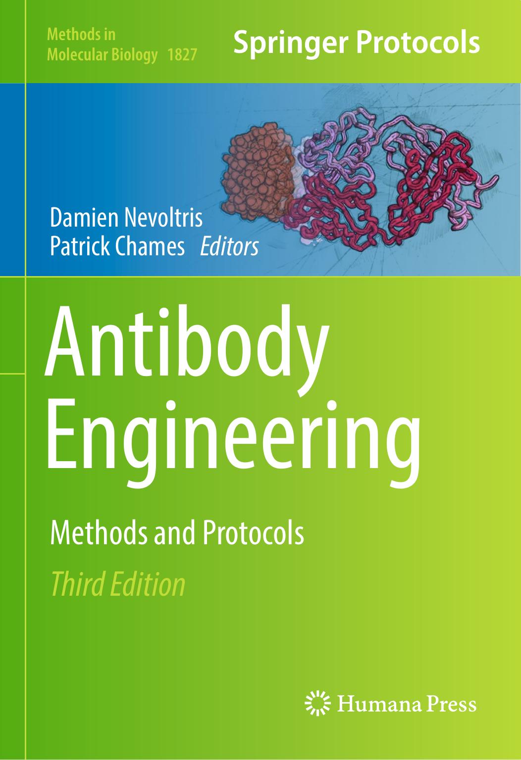 Nevoltris D. Antibody Engineering. Methods and Protocols 3ed 2018