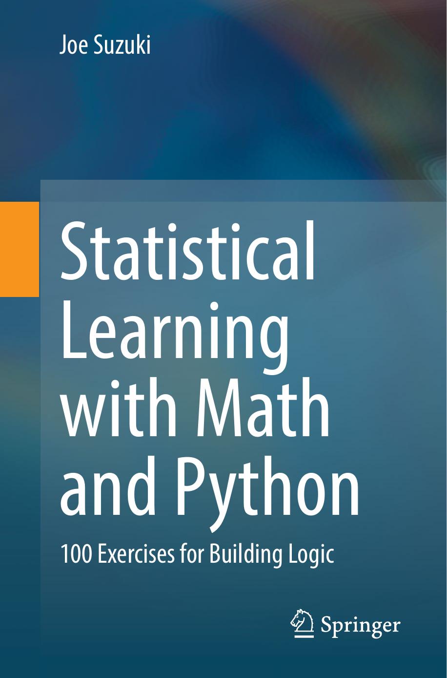 Statistical Learning with Math and Python