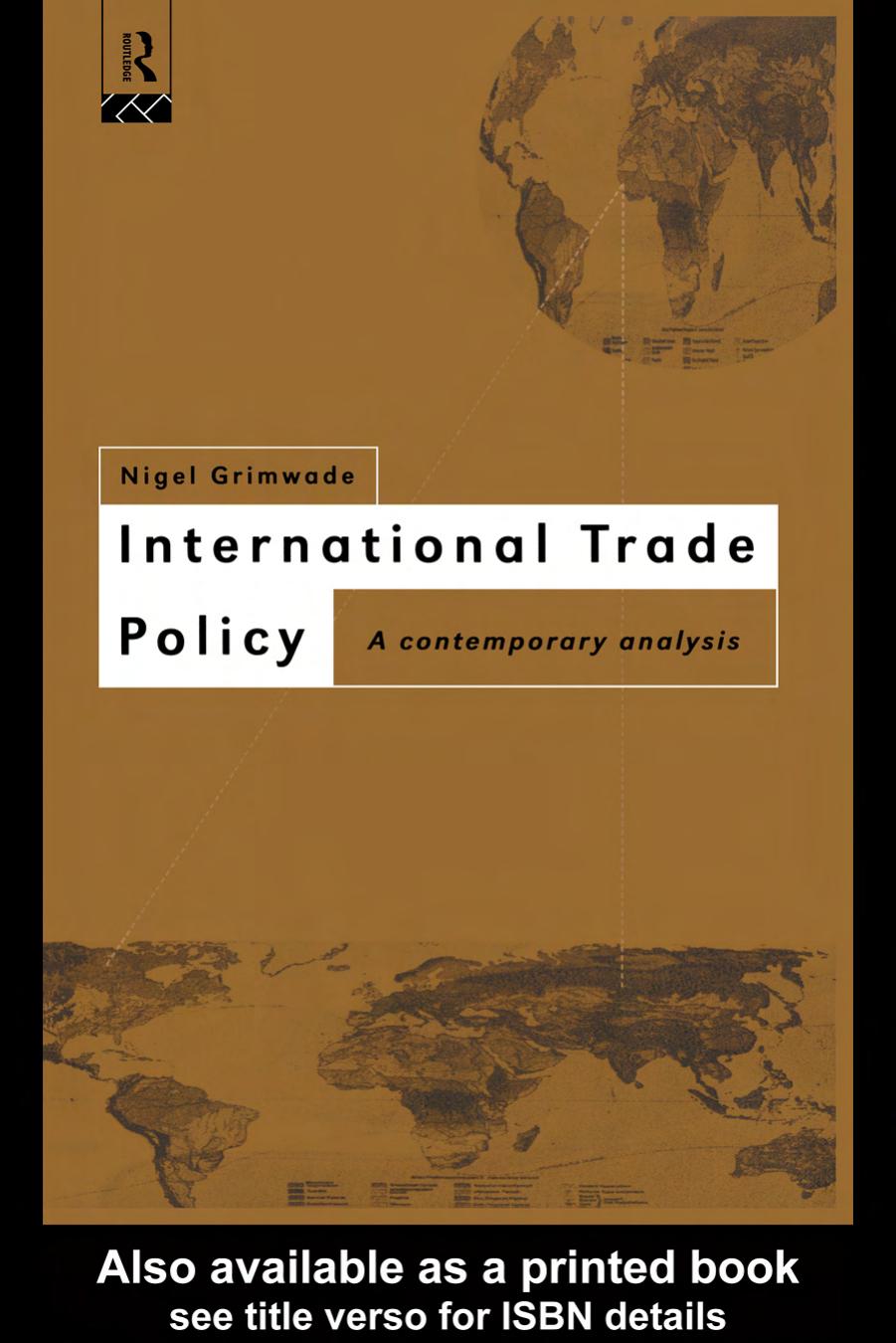 International Trade Policy: A Contemporary Analysis