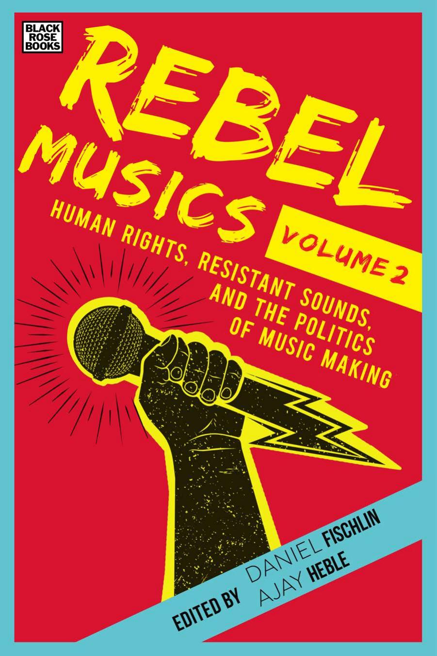 Rebel Musics Volume 2