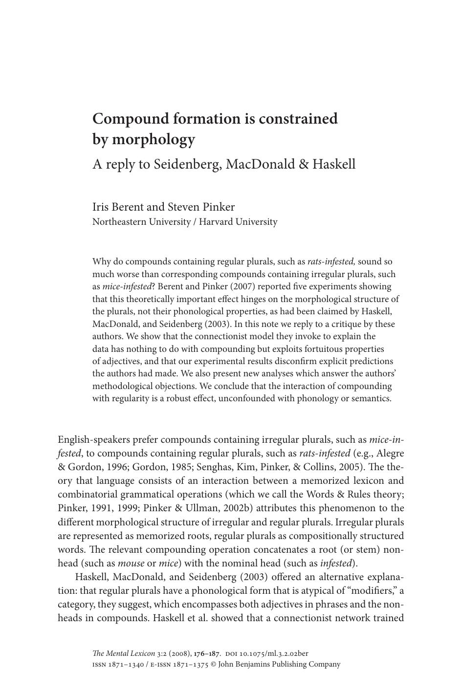 Compound formation is constrained by morphology: A reply to Seidenberg, MacDonald & Haskell