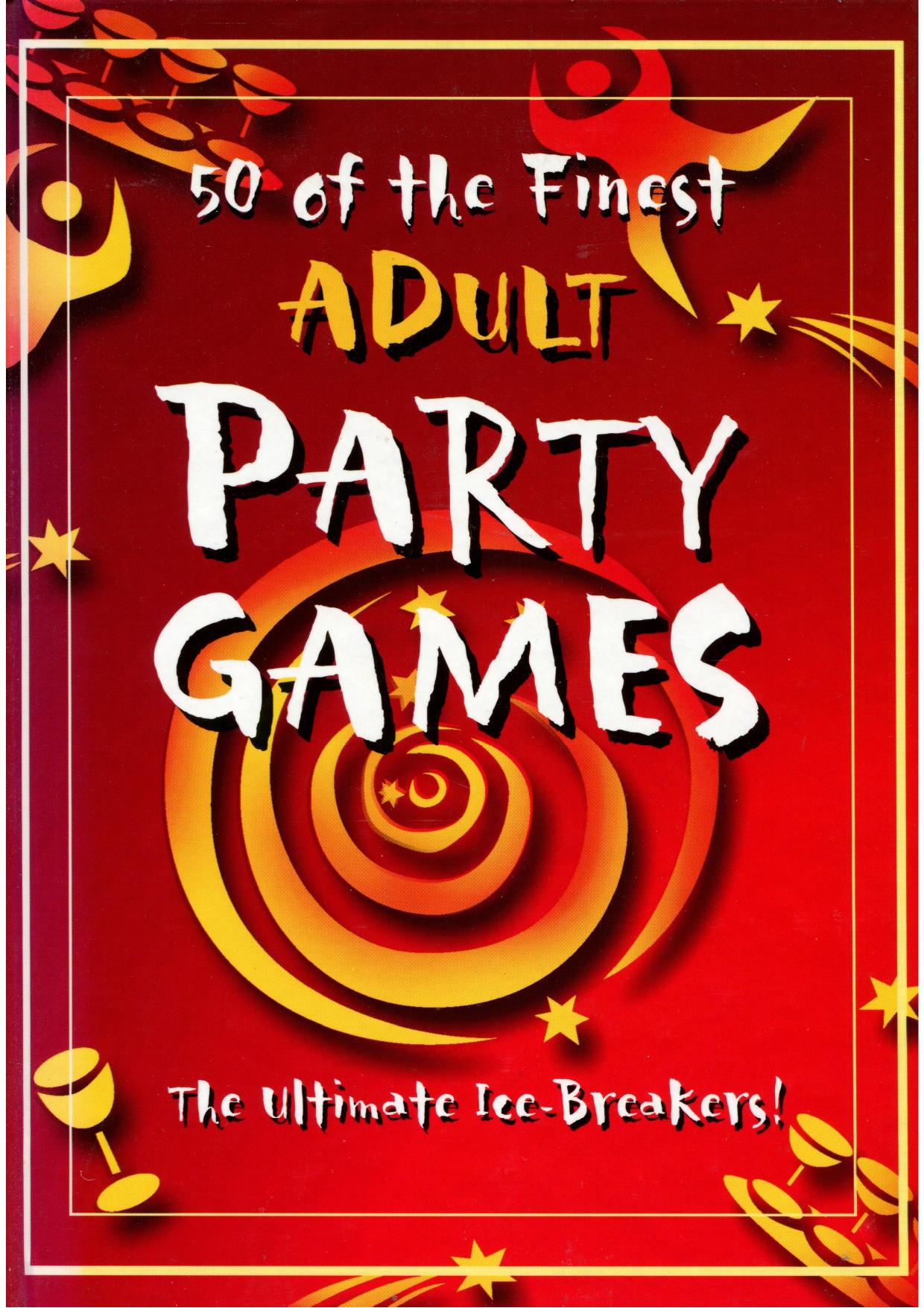 50 of the Finest Adult Party Games