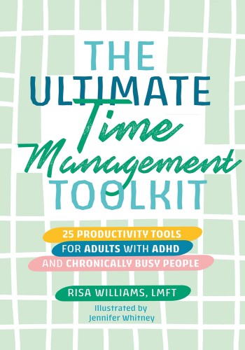 The Ultimate Time Management Toolkit