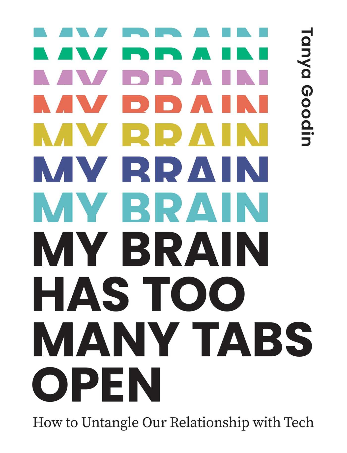 My Brain Has Too Many Tabs Open