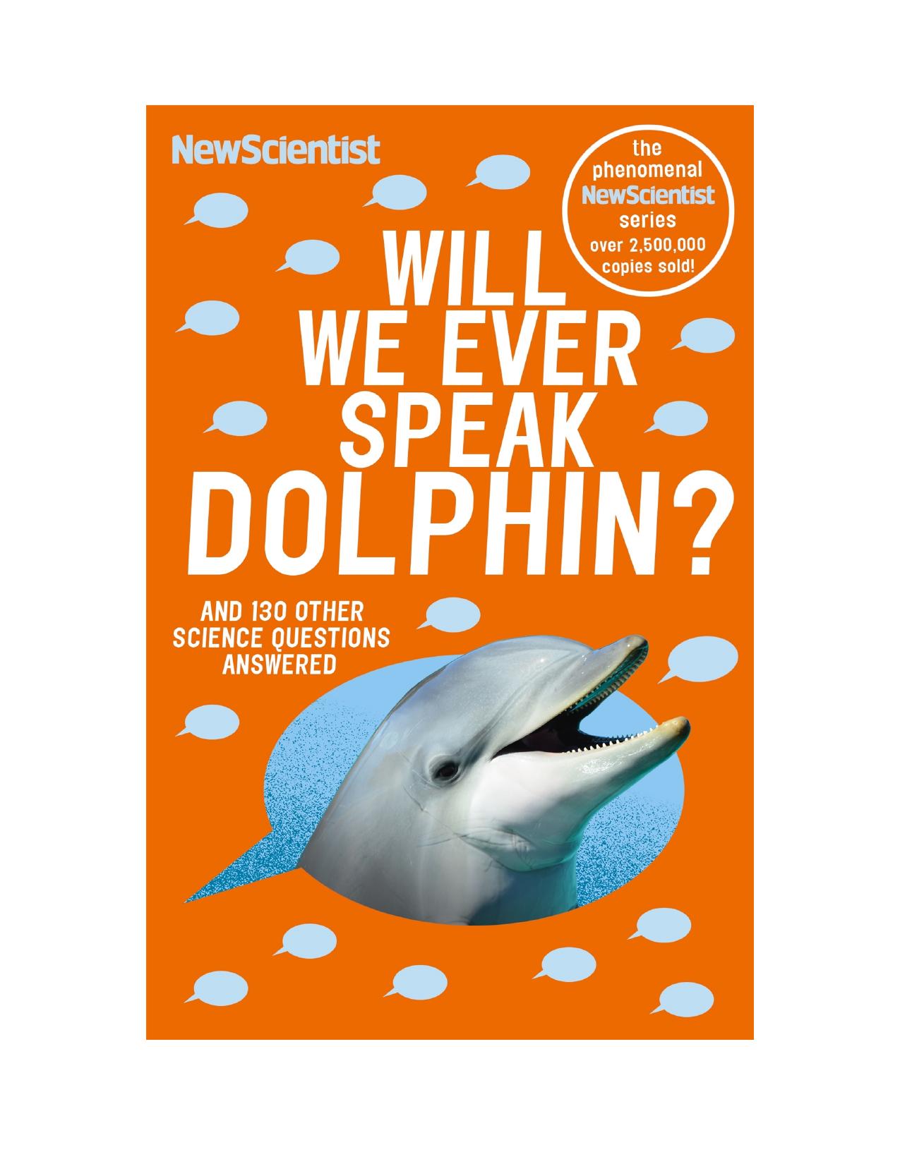 Will We Ever Speak Dolphin?