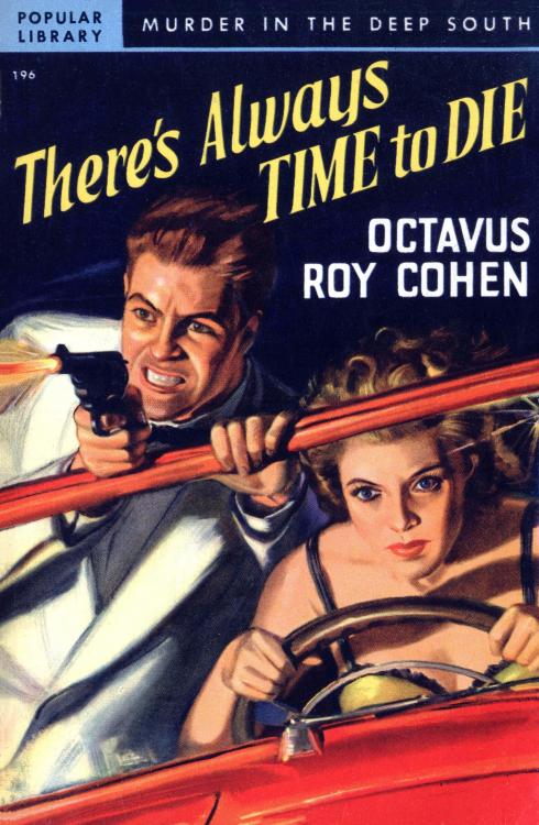 There's Always Time to Die [1949]