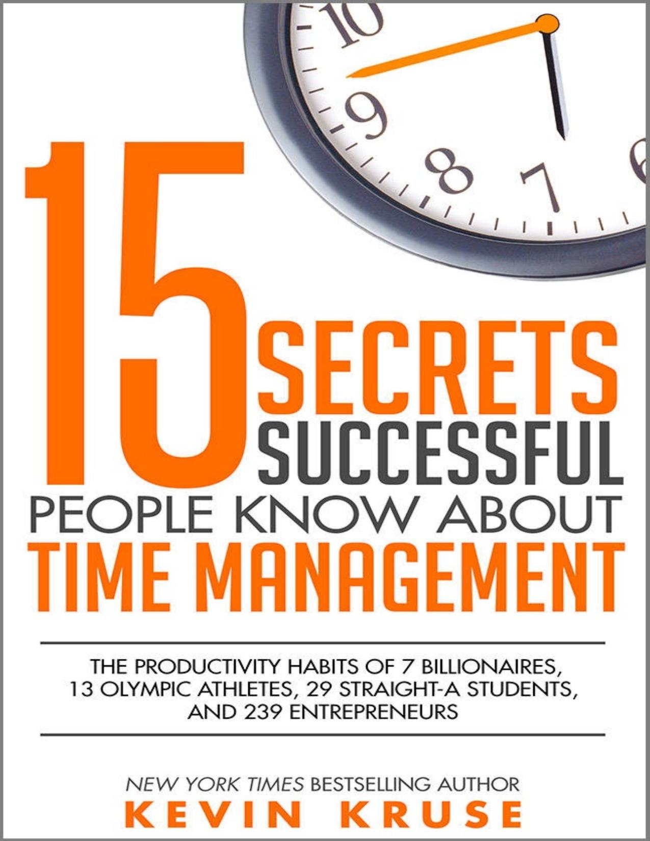 15 Secrets Successful People Know About Time Management - PDFDrive.com