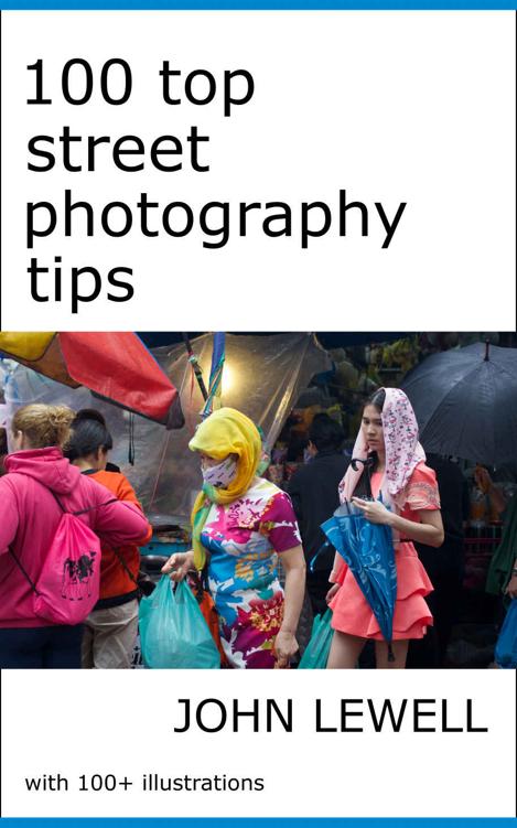 100 Top Street Photography Tips