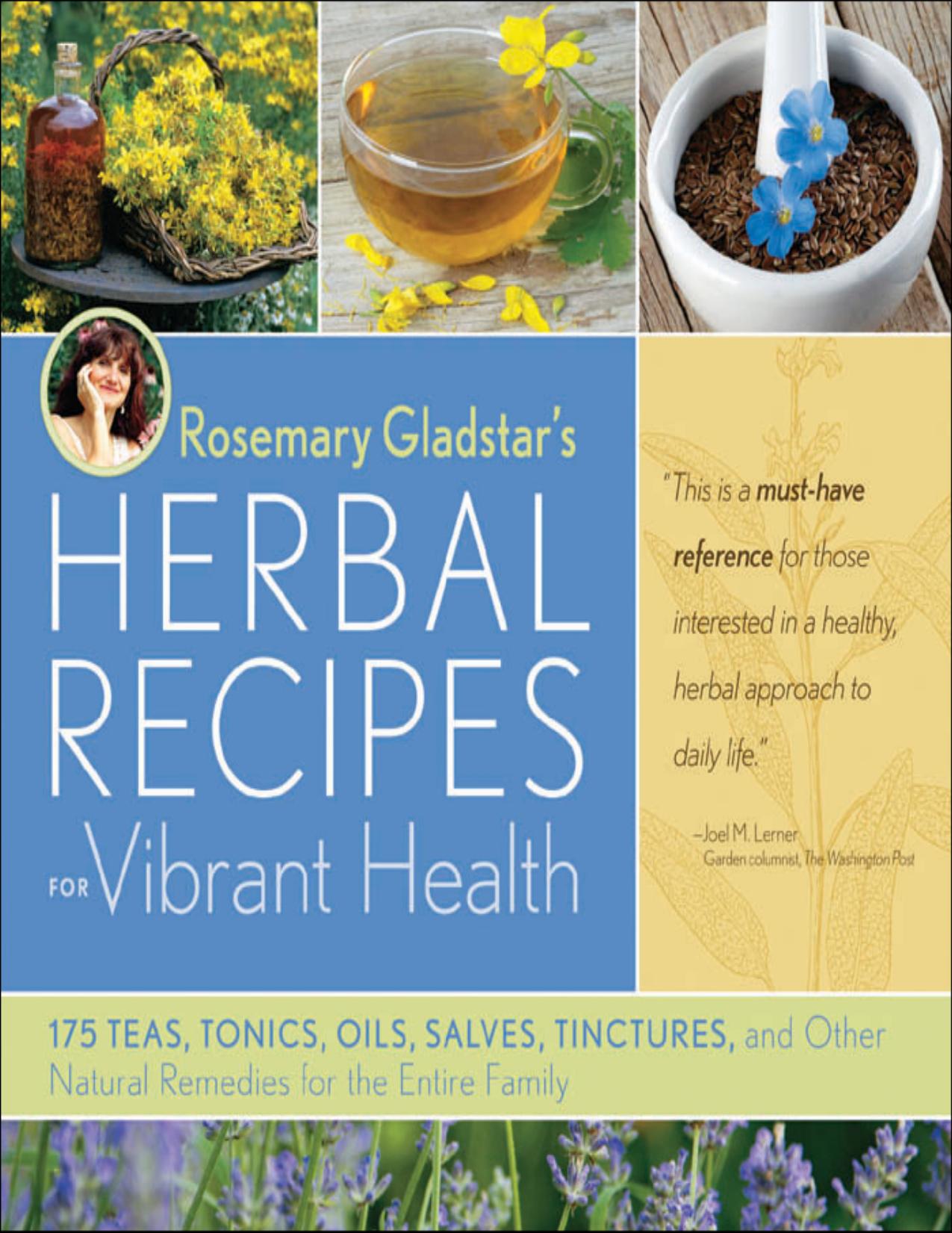 Rosemary Gladstar's Herbal Recipes for Vibrant Health