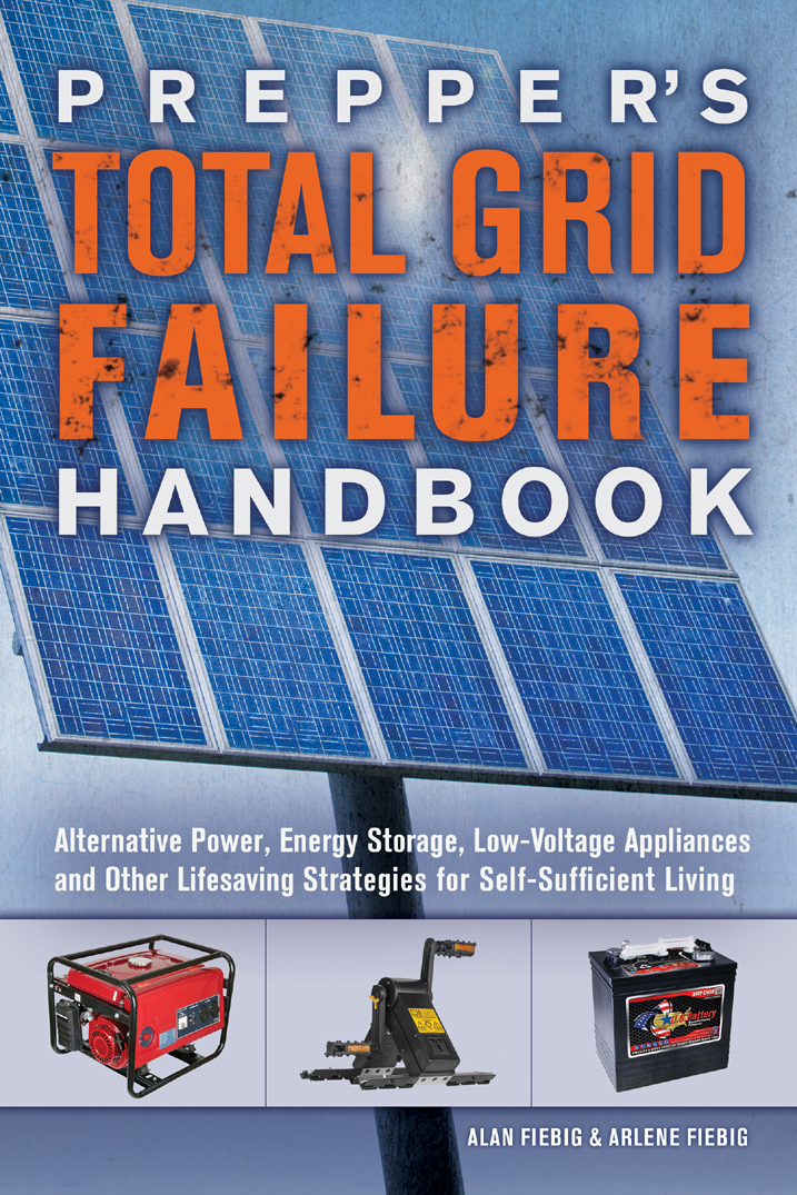 Prepper's Total Grid Failure Handbook