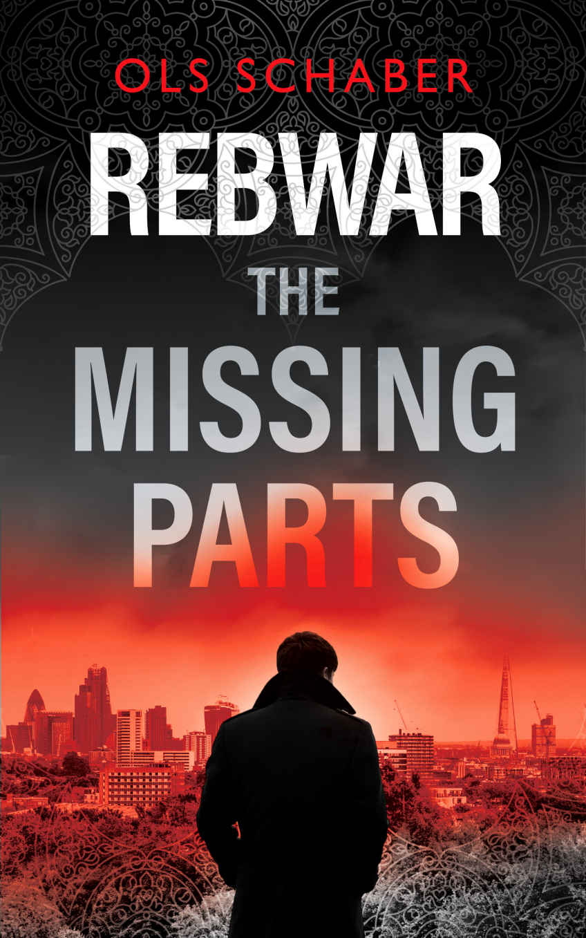 Rebwar The Missing Parts: A London Murder Mystery Book 1 (A Rebwar Crime Thriller)