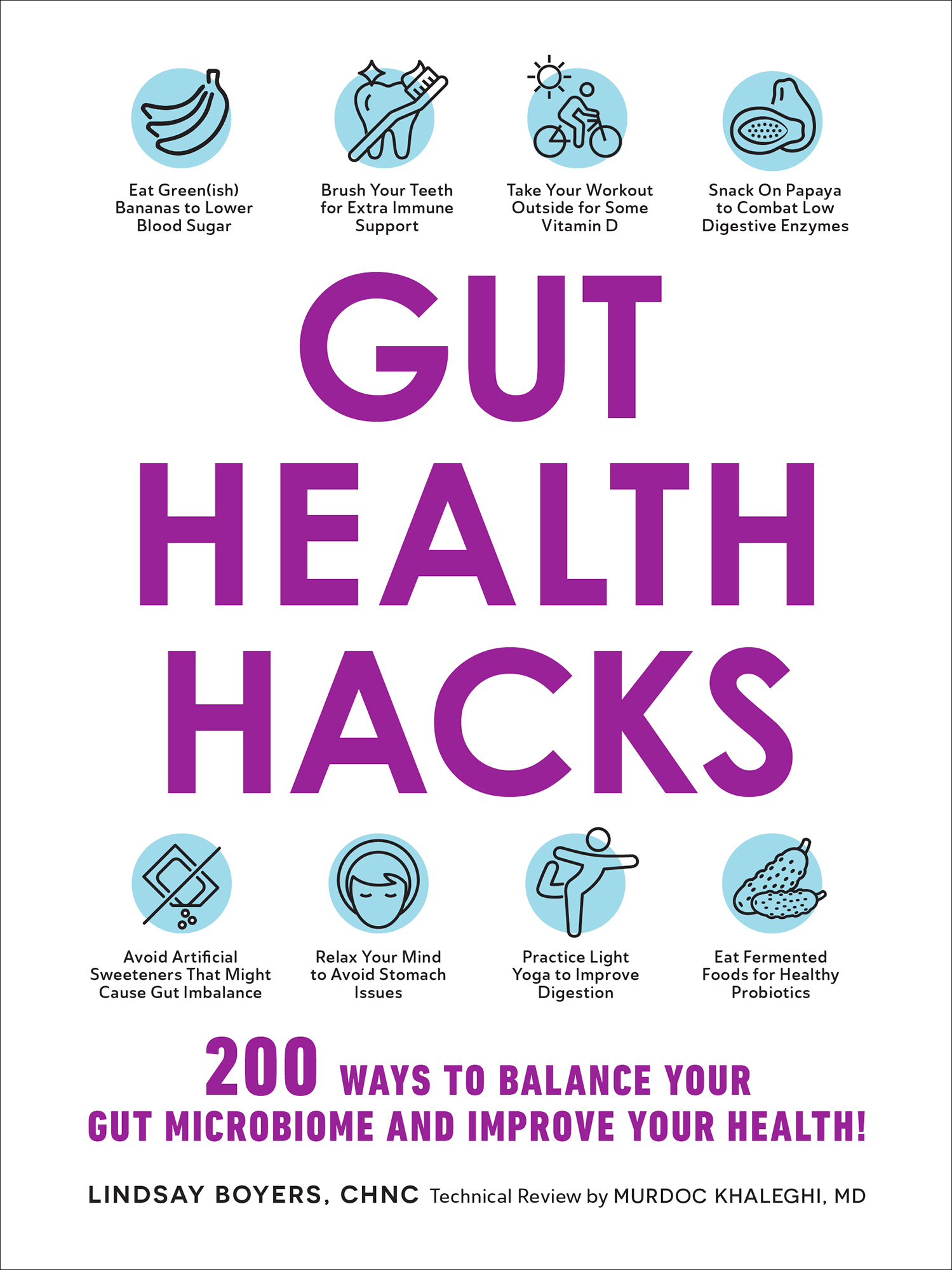 Gut Health Hacks: 200 Ways to Balance Your Gut Microbiome and Improve Your Health!