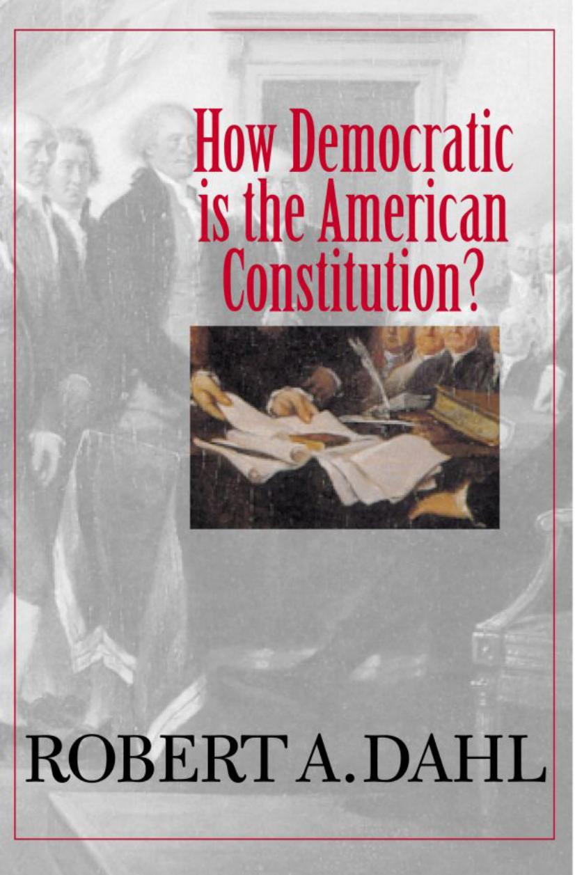 How Democratic is the American Constitution?